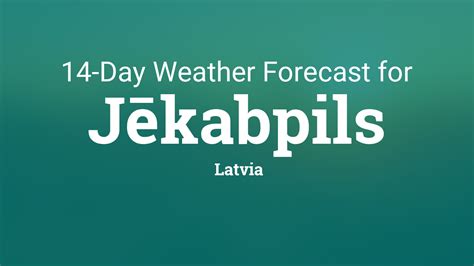 Dunava, Jēkabpils novads, Latvia Daily Weather .